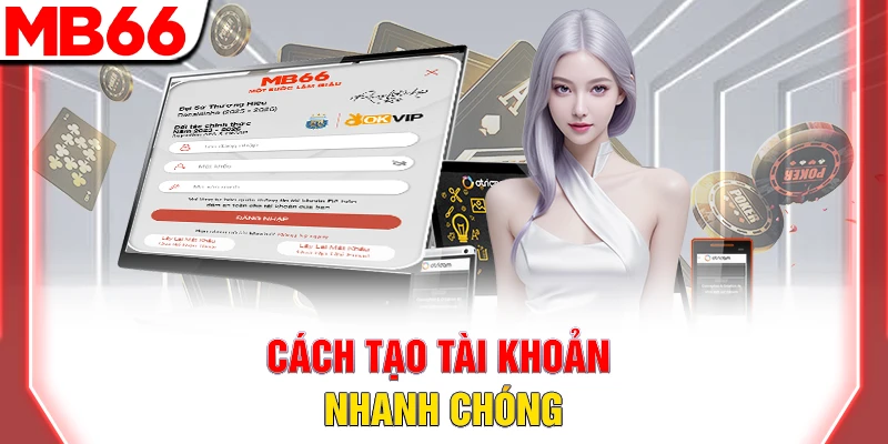 Đăng Ký MB66 Nhanh Gọn – Hướng Dẫn Chi Tiết Từ A-Z 8 Cách đăng ký MB66 nhanh chóng
